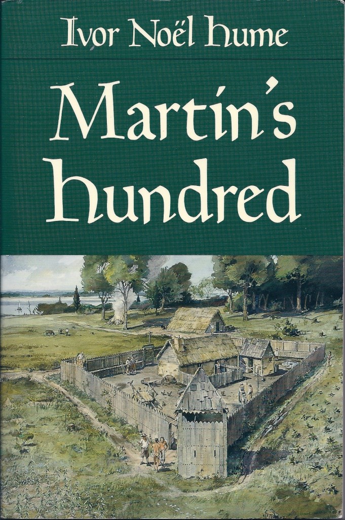Martin's Hundred by Ivor Noel Hume
